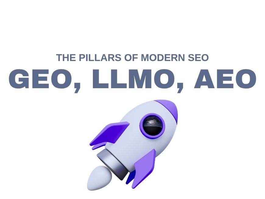 Understanding GEO, LLMO, AEO: The Pillars of Modern SEO